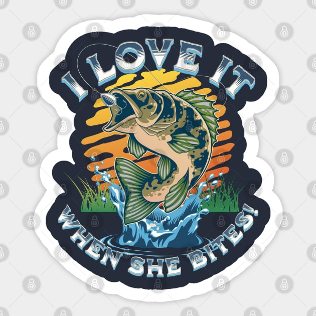 I Love It When She Bites, Fishing Sticker by RuftupDesigns